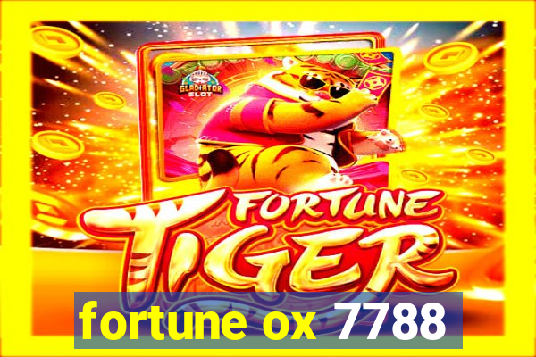 fortune ox 7788